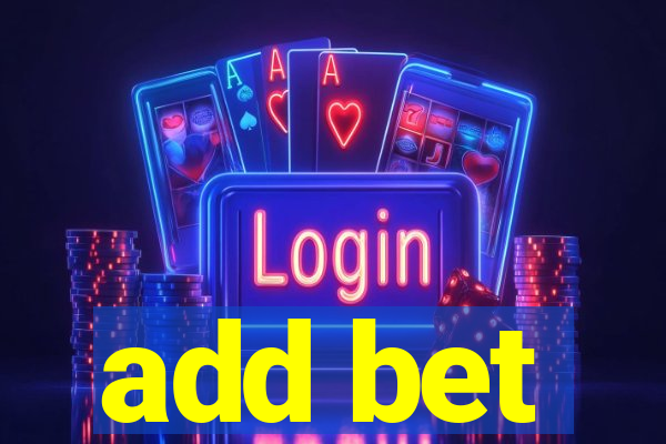 add bet